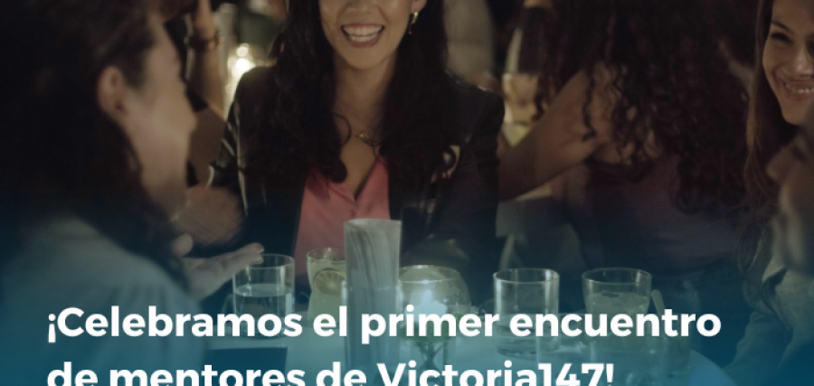 Celebramos el primer encuentro de mentores de Victoria147