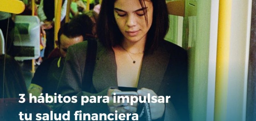 impulsar tu salud financiera